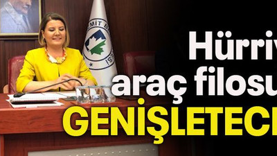 Hürriyet araç filosunu genişletecek!